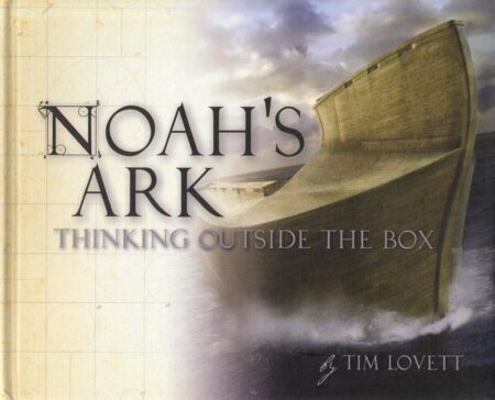 Noah’s Ark: Thinking Outside the Box - Book