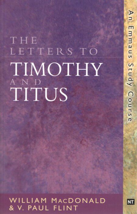 Letters to Timothy and Titus, The